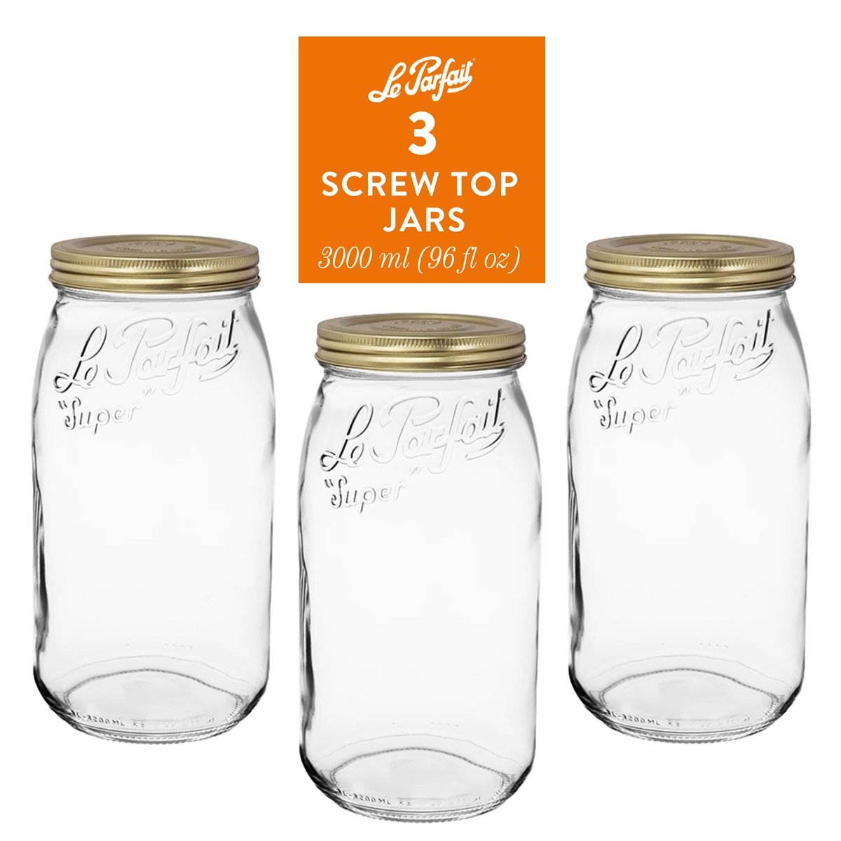 Le Parfait Screw Top Jars
